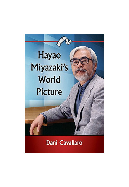 Hayao Miyazaki's World Picture