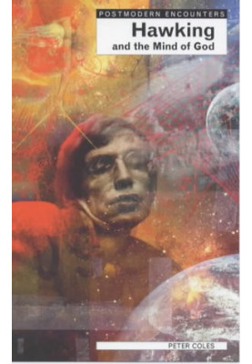 Hawking and the Mind of God (Postmodern Encounters)