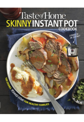 Taste of Home Skinny Instant Pot