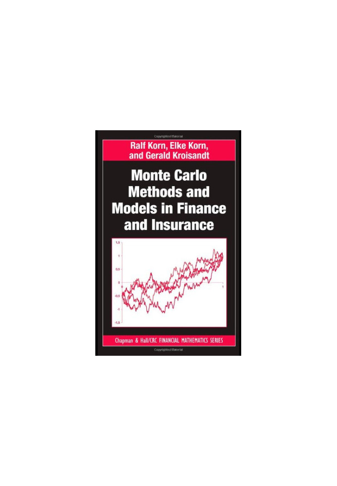 Monte Carlo methods and models in finance and insurance