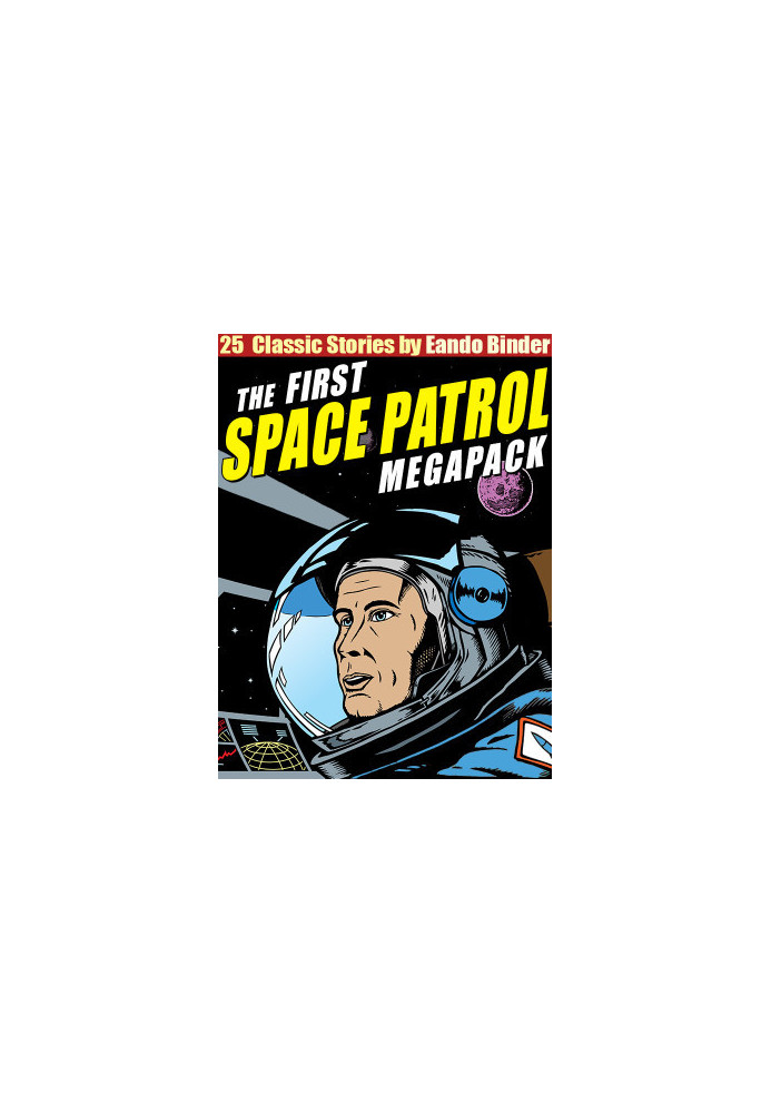 The Space Patrol Megapack