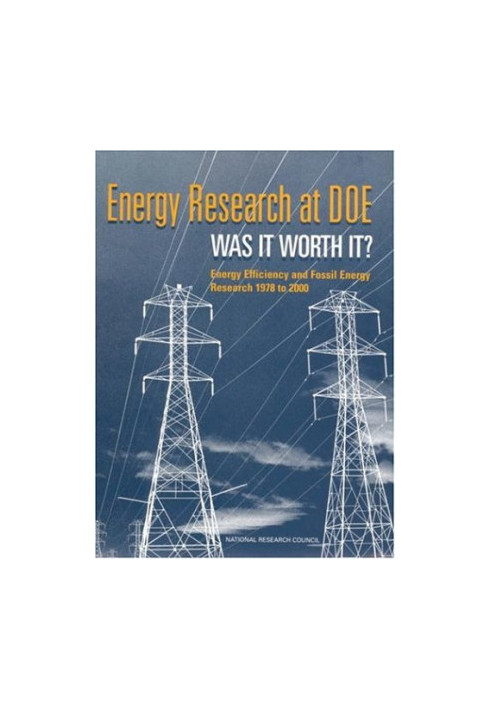 Energy Research at DOE: Was it Worth It? Energy Efficiency and Fossil Energy Research 1978 to 2000