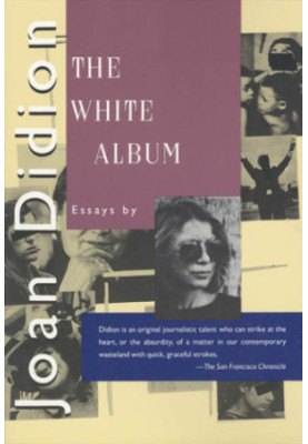 The white album: [essays by]