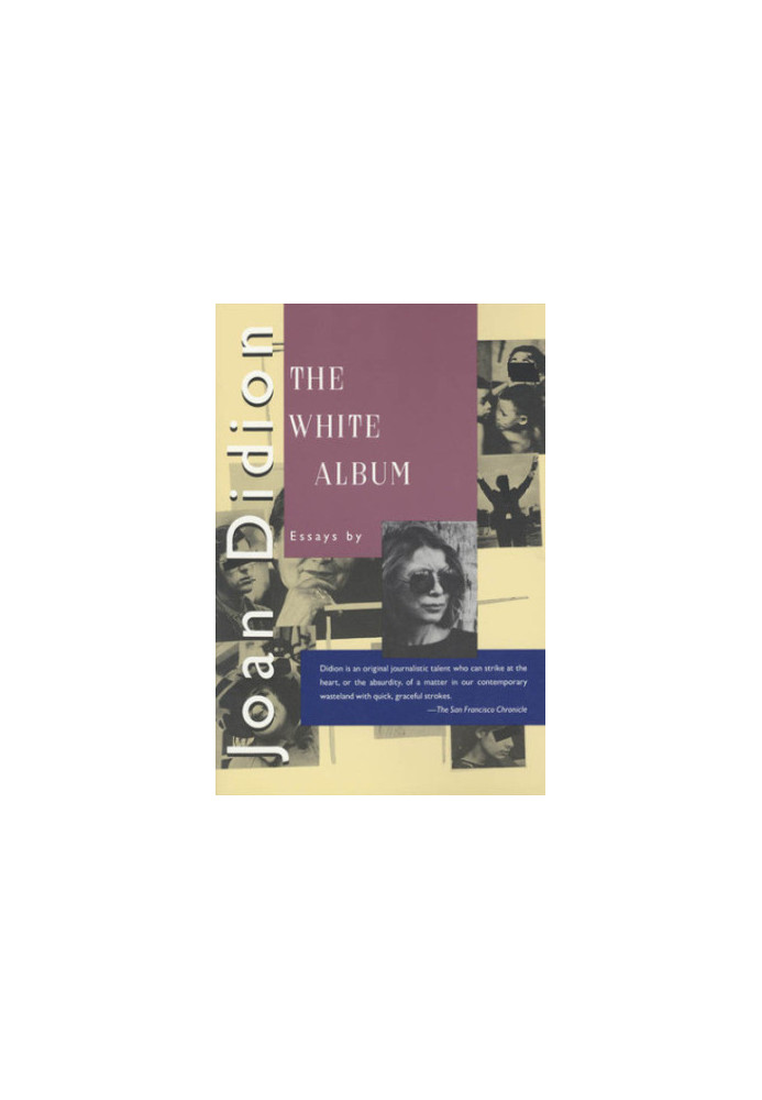 The white album: [essays by]