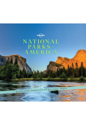 National Parks of America : Experience America's 59 National Parks