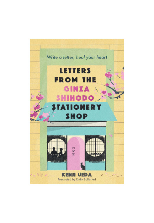 Letters from the Ginza Shihodo Stationery Shop
