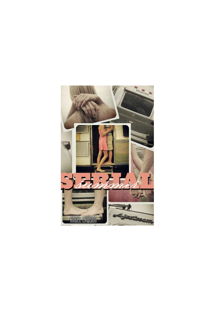 [Serial Summer 01] • Serial Summer Volume 1