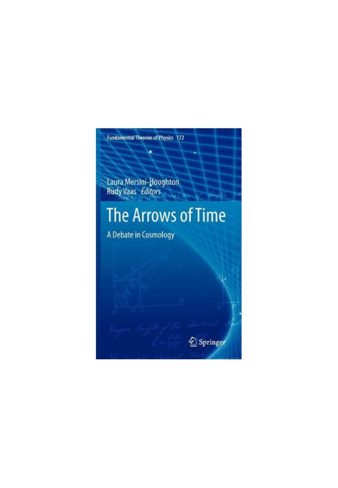 The Arrows of Time: A Debate in Cosmology