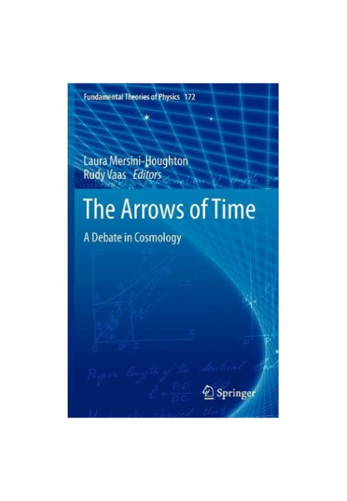 The Arrows of Time: A Debate in Cosmology