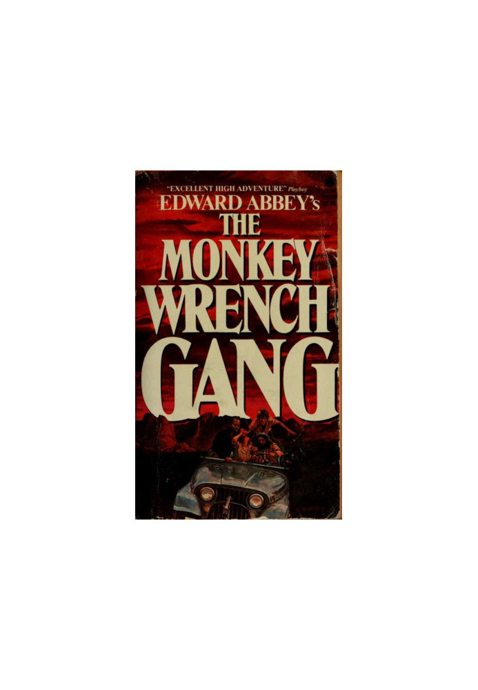 The monkey wrench gang