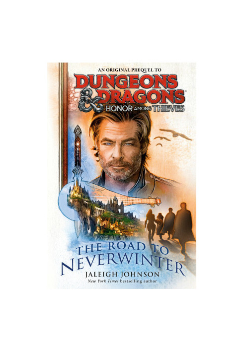 Honor Among Thieves: The Road to Neverwinter