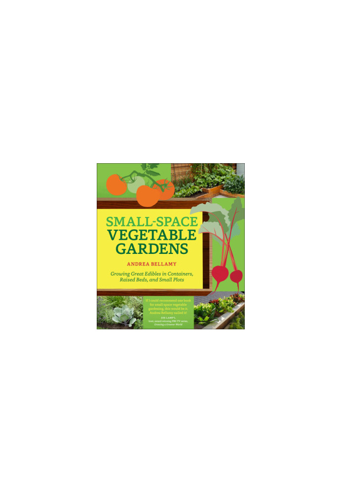 Small-Space Vegetable Gardens