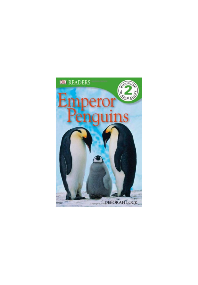 Emperor Penguins (DK Readers Level 2)