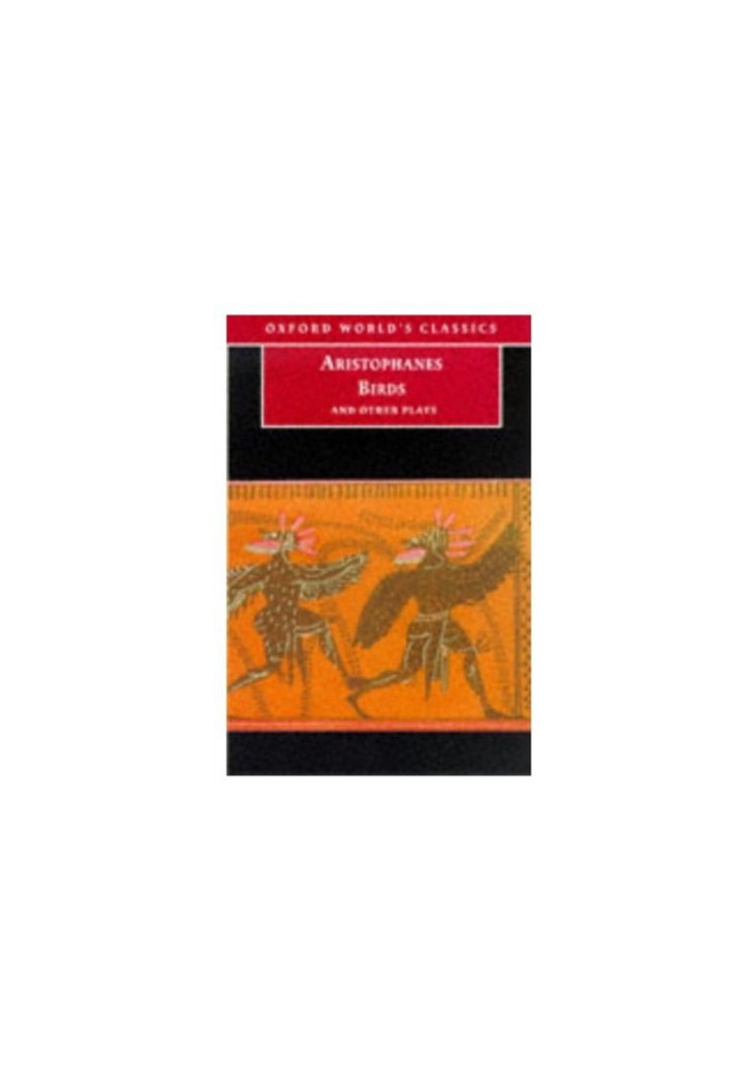 Birds and Other Plays (Oxford World's Classics)