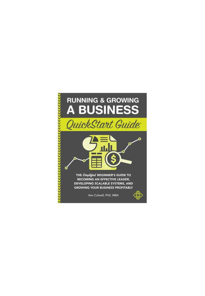 Running & Growing a Business: QuickStart Guide