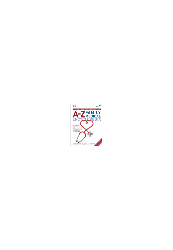 BMA A-Z Family Medical Encyclopedia