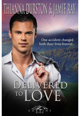 [Corbin's Bend, Season Four 02] • Delivered to Love