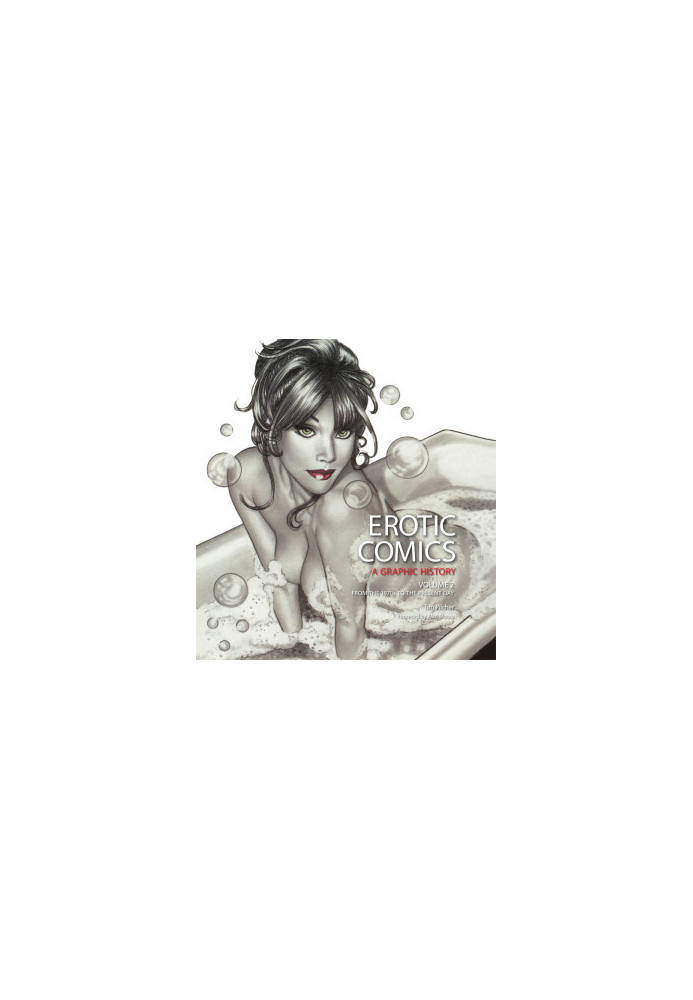 Erotic Comics: A Graphic History