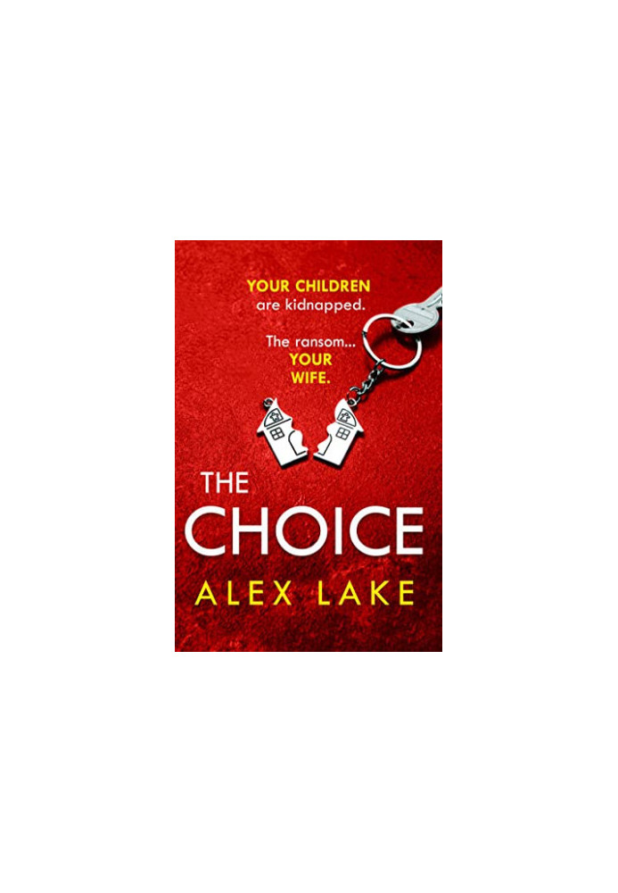 The Choice