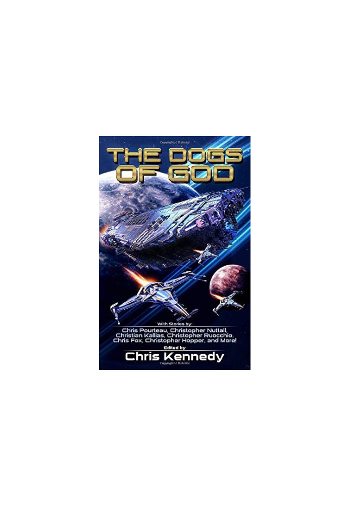 The Dogs of God