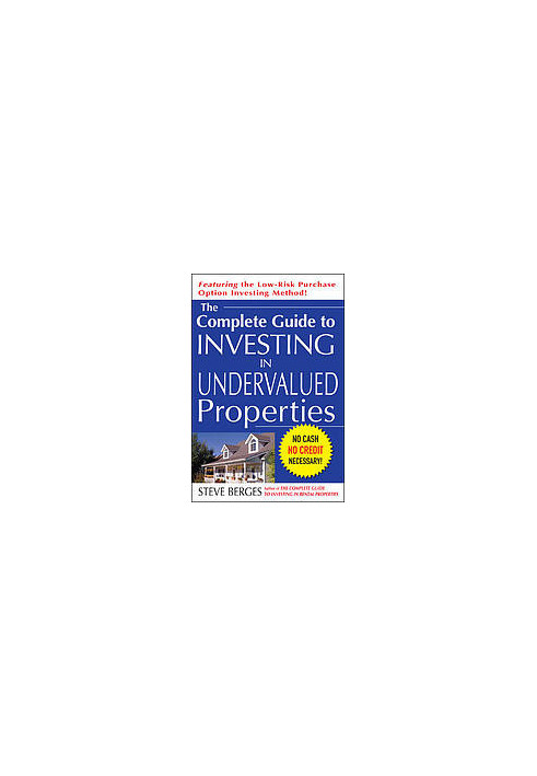 The complete guide to investing in undervalued properties