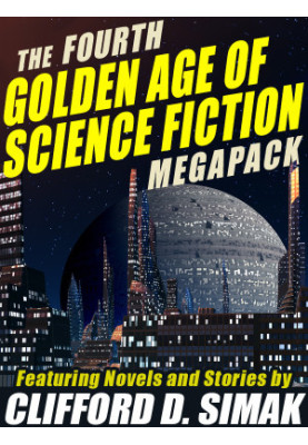 The Fourth Golden Age of Science Fiction Megapack