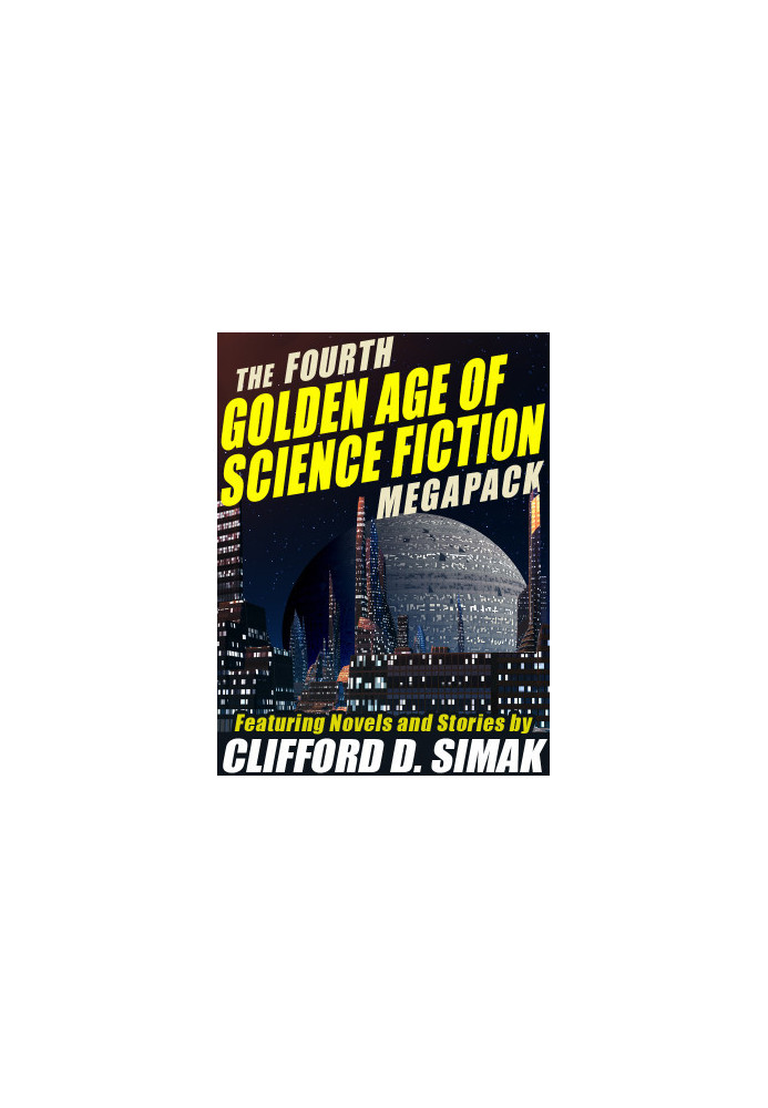 The Fourth Golden Age of Science Fiction Megapack