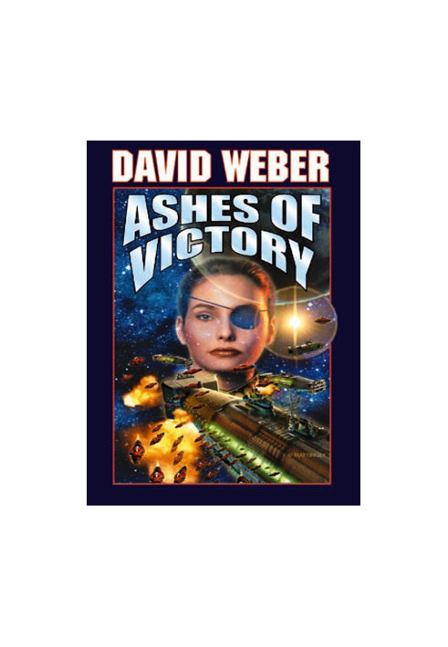 Ashes Of Victory (Honor Harrington 9)