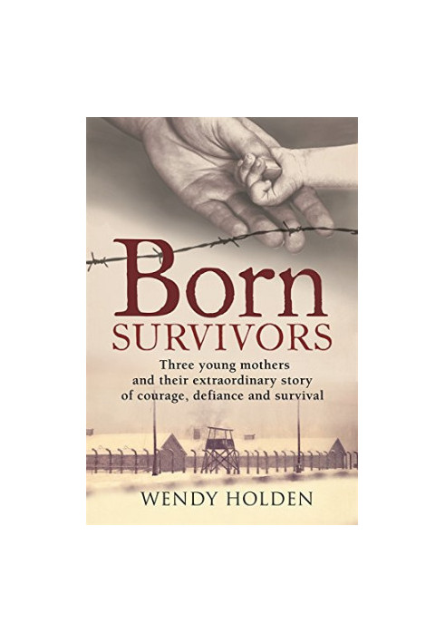 Born Survivors