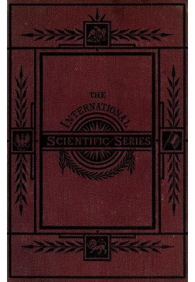 Animal Intelligence The International Scientific Series, Vol. XLIV.