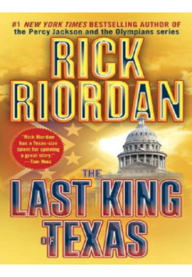 The Last King of Texas