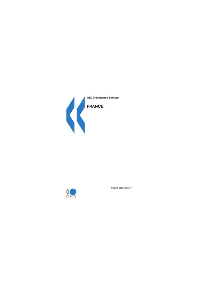 OECD Economic Surveys: France - Volume 2003 Issue 11 (OECD Economic Surveys)