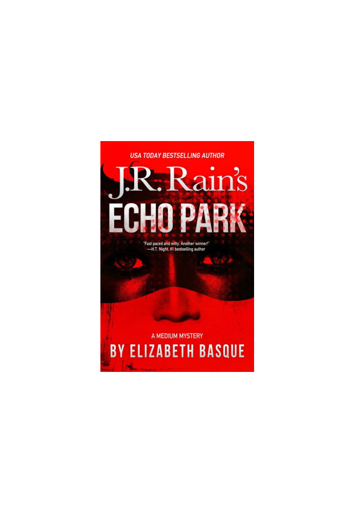 [J R Rain's Medium Mystery 01] • Echo Park