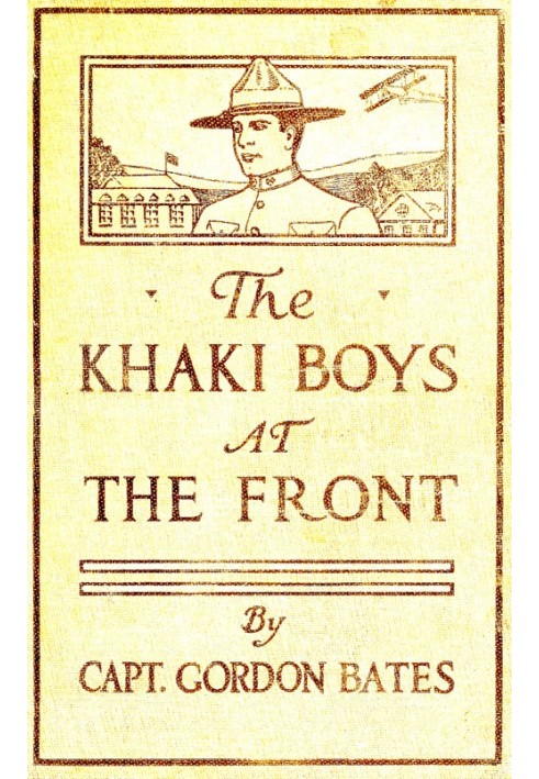 The Khaki Boys at the Front; or, Shoulder to Shoulder in the Trenches