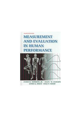 Measurement and evaluation in human performance