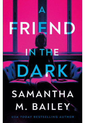 A Friend in the Dark