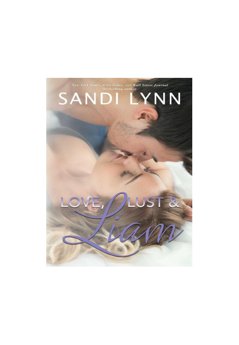 Love, Lust & Liam (Wyatt Brothers, Book 2)