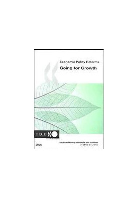 Economic policy reforms : going for growth.