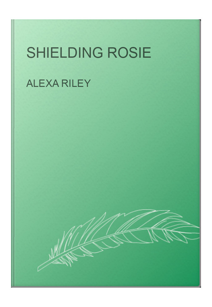 Shielding Rosie