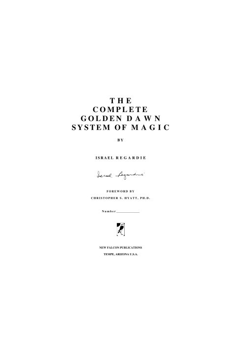 Israel Regardie Complete Golden Dawn System Of Magic