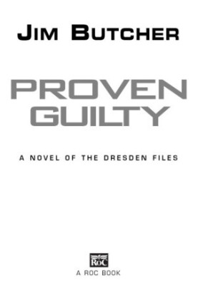 Proven Guilty (The Dresden Files, 08)
