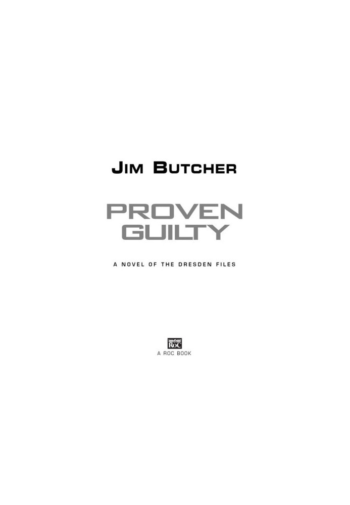 Proven Guilty (The Dresden Files, 08)