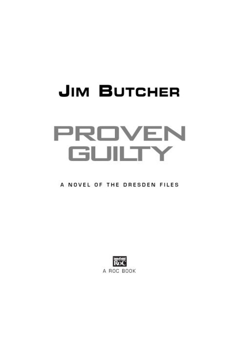 Proven Guilty (The Dresden Files, 08)