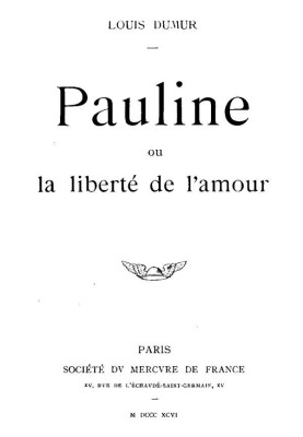 Pauline, or the freedom of love