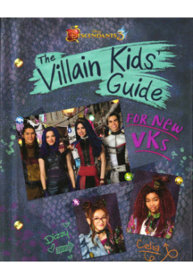 Descendants 3 — The Villain Kids’Guide for New VKs