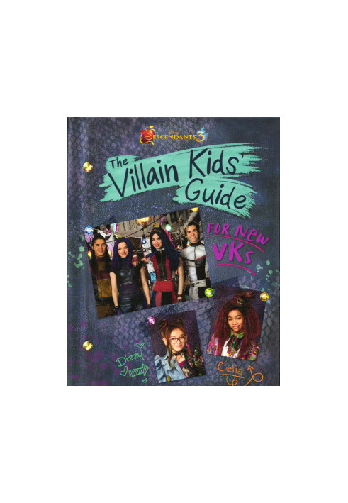 Descendants 3 — The Villain Kids’Guide for New VKs