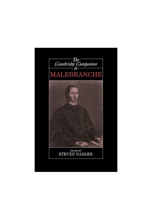The Cambridge Companion to Malebranche