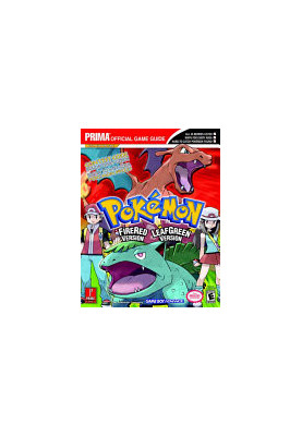 Pokemon LeafGreen Version and FireRed Version (Prima Official Game Guide)