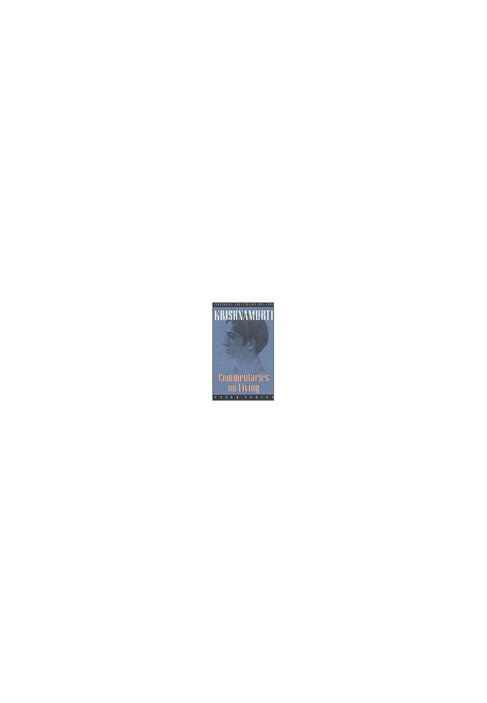 Commentaries on Living: Third Series