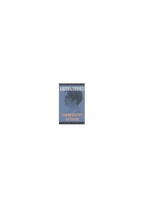 Commentaries on Living: Third Series